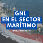 GNL en el sector marítimo